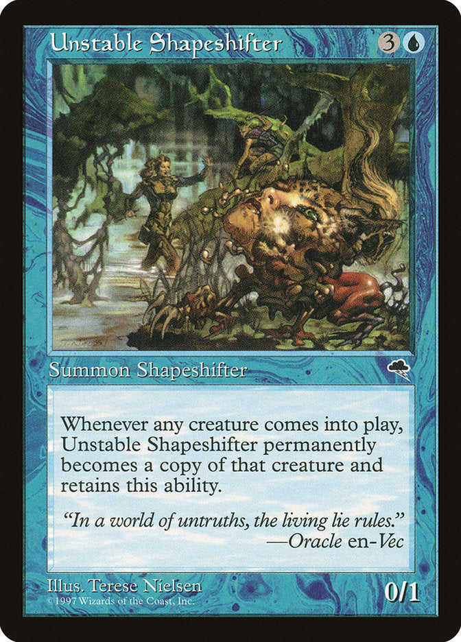 Unstable Shapeshifter [Tempest] | North Valley Games