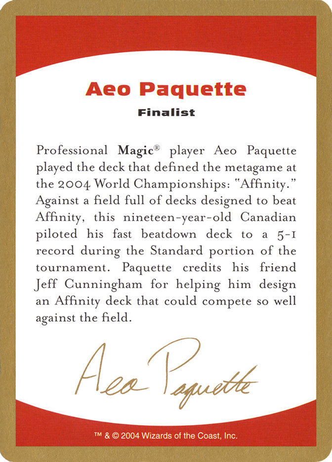 Aeo Paquette Bio [World Championship Decks 2004] | North Valley Games