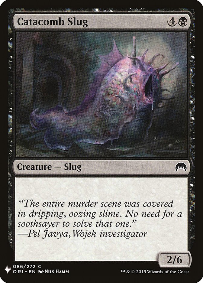 Catacomb Slug [Mystery Booster] | North Valley Games