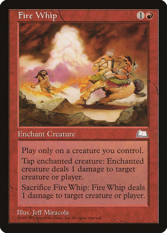 Fire Whip [Weatherlight] | North Valley Games