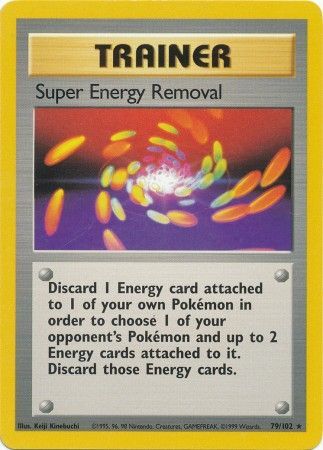 Super Energy Removal (79/102) [Base Set Unlimited] | North Valley Games