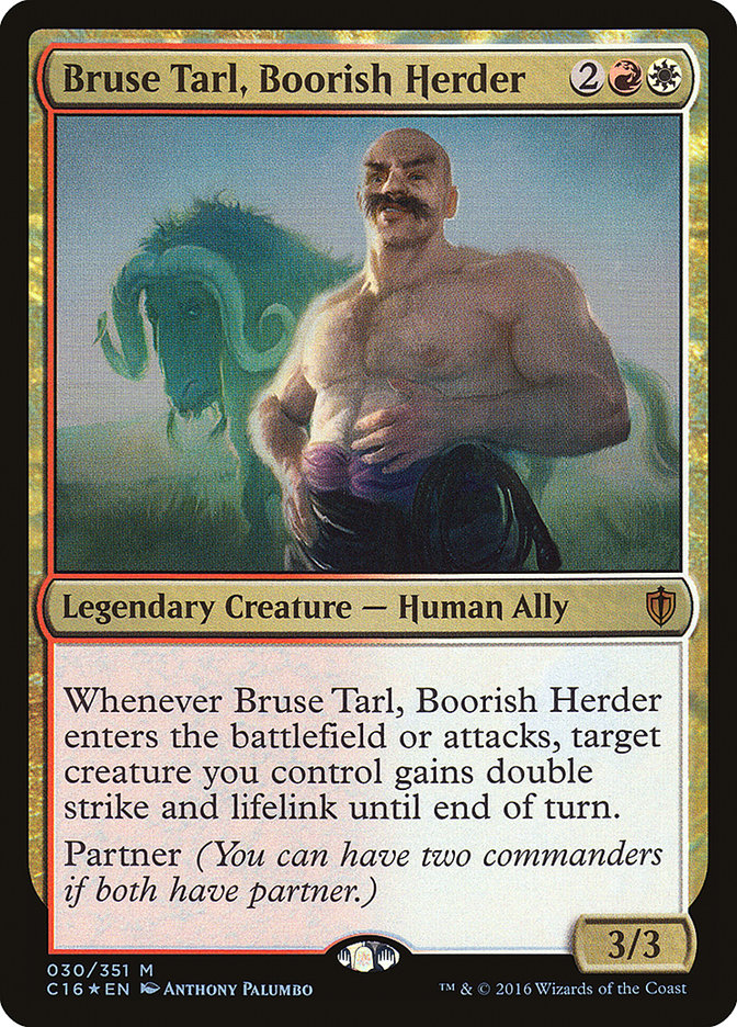 Bruse Tarl, Boorish Herder [Commander 2016] | North Valley Games