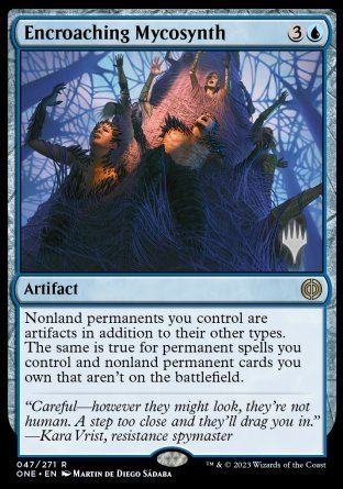Encroaching Mycosynth (Promo Pack) [Phyrexia: All Will Be One Promos] | North Valley Games
