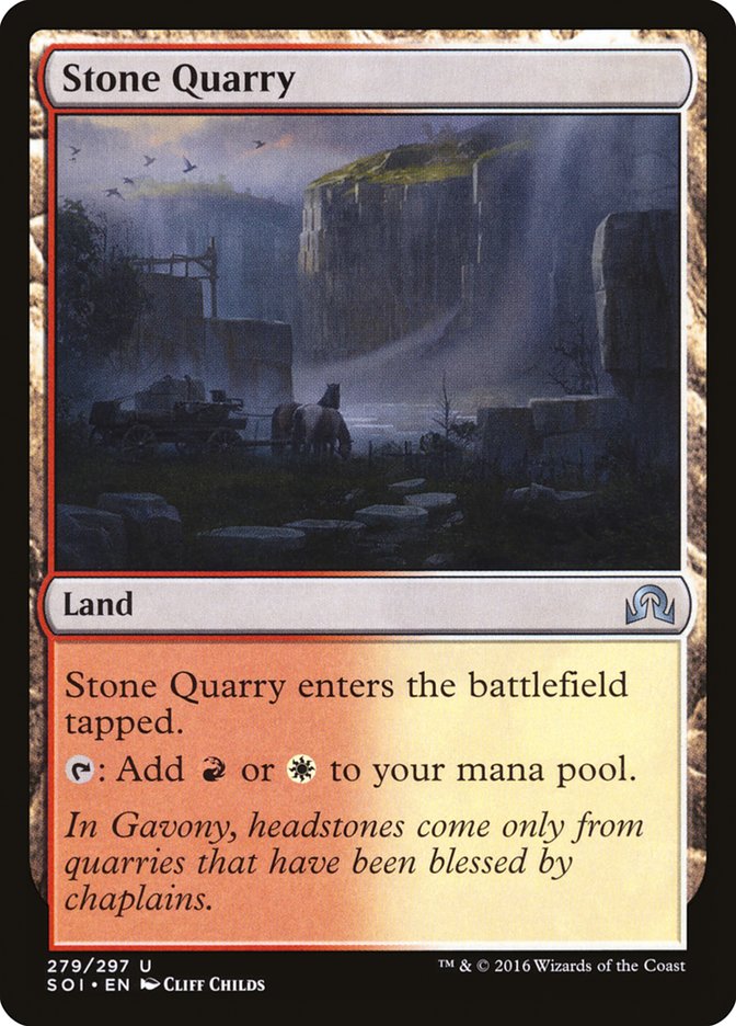 Stone Quarry [Shadows over Innistrad] | North Valley Games
