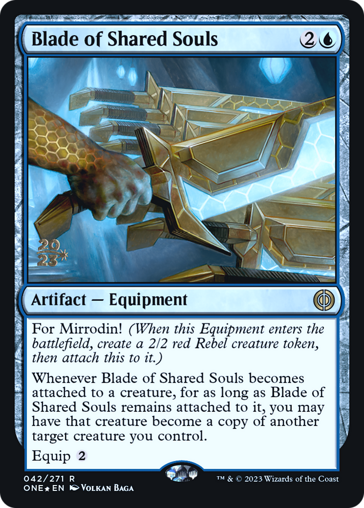 Blade of Shared Souls [Phyrexia: All Will Be One Prerelease Promos] | North Valley Games