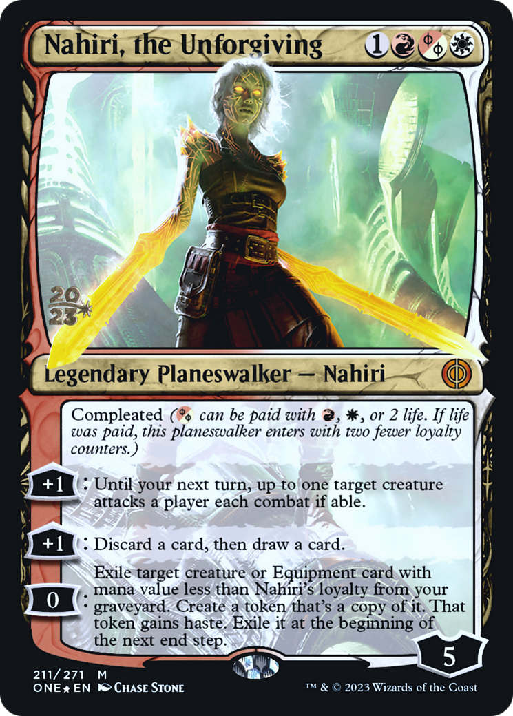 Nahiri, the Unforgiving [Phyrexia: All Will Be One Prerelease Promos] | North Valley Games
