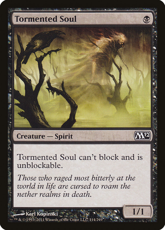 Tormented Soul [Magic 2012] | North Valley Games