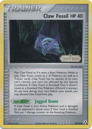 Claw Fossil (78/92) (Stamped) [EX: Legend Maker] | North Valley Games