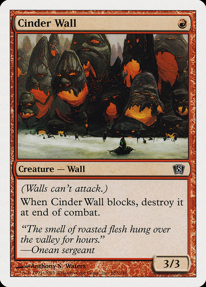 Cinder Wall [Eighth Edition] | North Valley Games