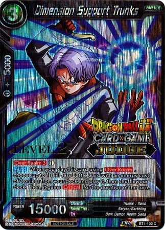 Dimension Support Trunks (Level 2) (BT4-102) [Judge Promotion Cards] | North Valley Games