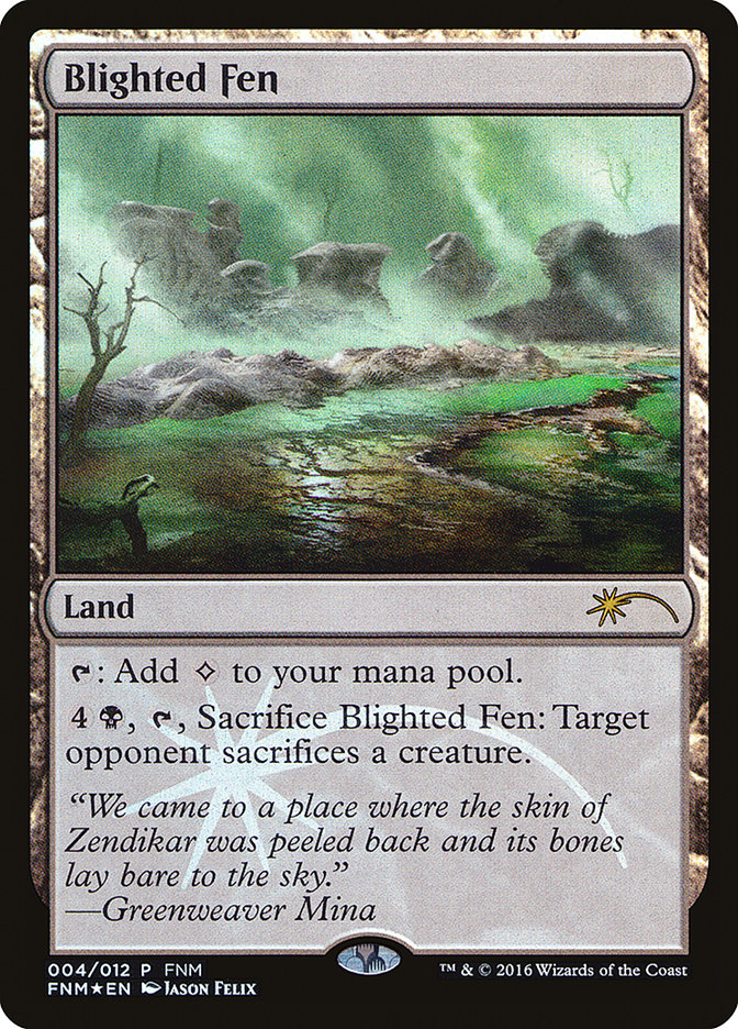 Blighted Fen [Friday Night Magic 2016] | North Valley Games