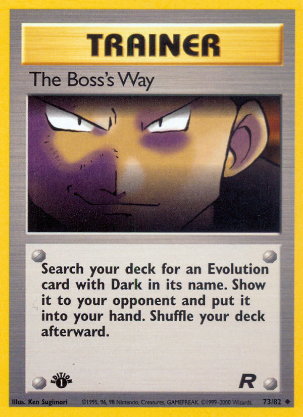 The Boss's Way (73/82) [Team Rocket 1st Edition] | North Valley Games