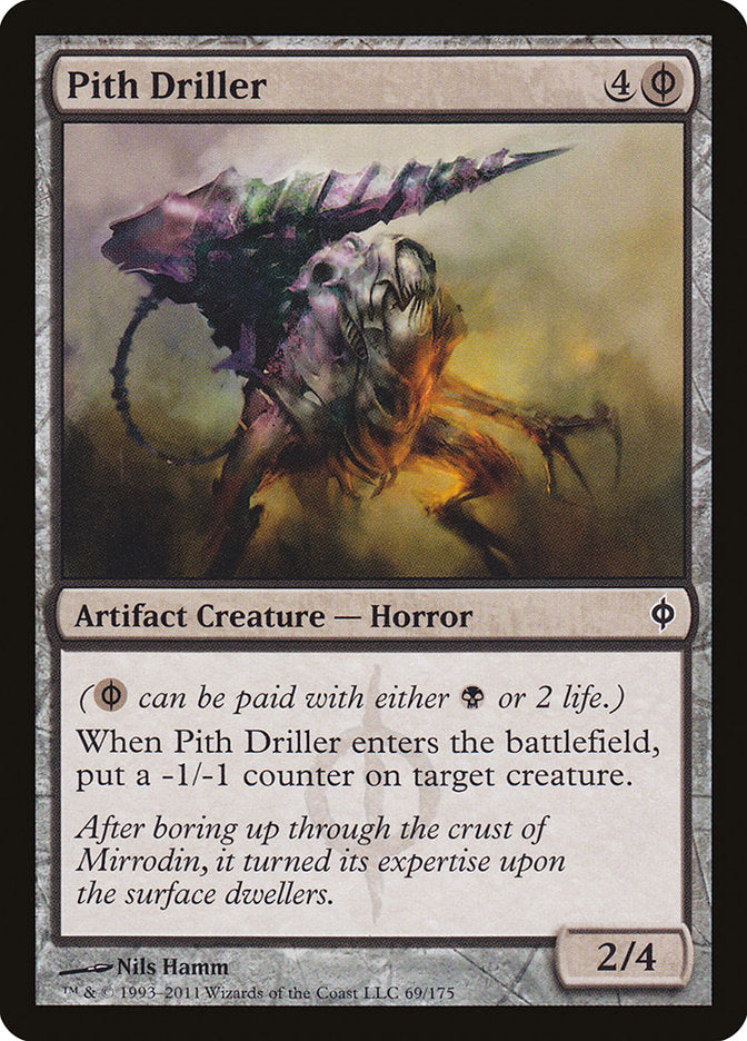 Pith Driller [New Phyrexia] | North Valley Games