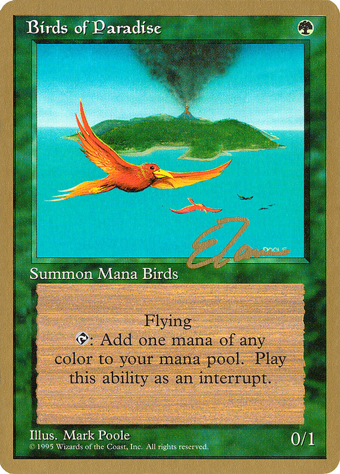 Birds of Paradise (Eric Tam) [Pro Tour Collector Set] | North Valley Games