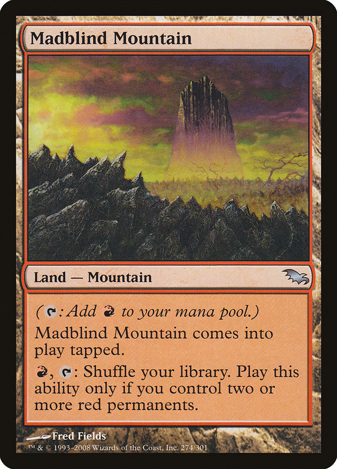 Madblind Mountain [Shadowmoor] | North Valley Games