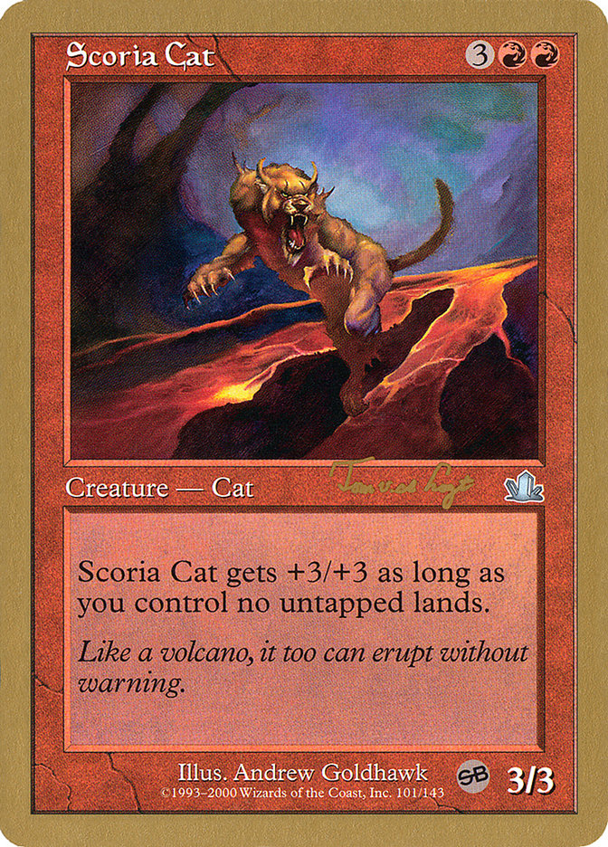 Scoria Cat (Tom van de Logt) (SB) [World Championship Decks 2001] | North Valley Games