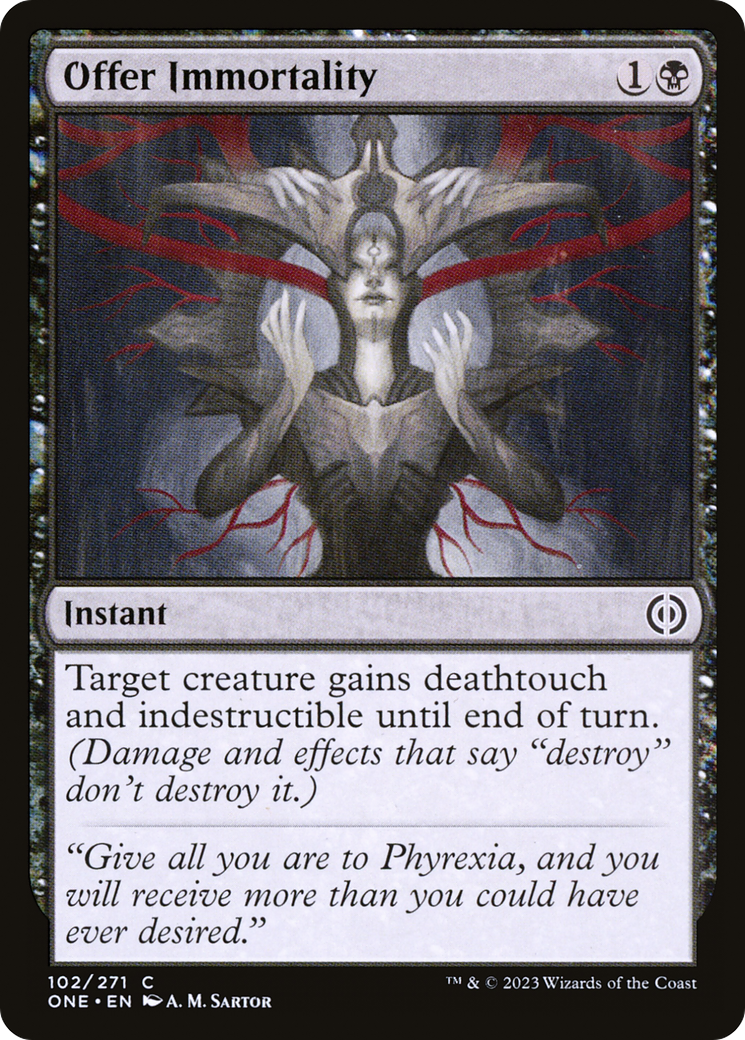 Offer Immortality [Phyrexia: All Will Be One] | North Valley Games