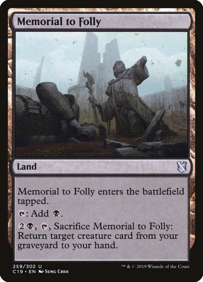 Memorial to Folly [Commander 2019] | North Valley Games
