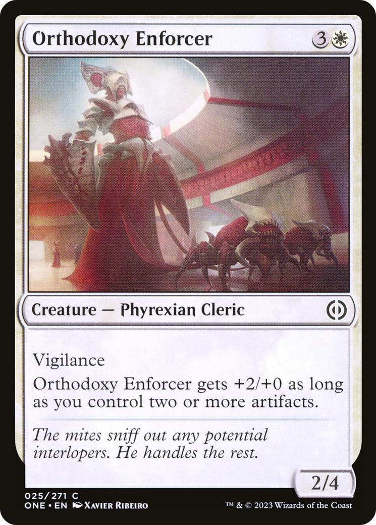 Orthodoxy Enforcer [Phyrexia: All Will Be One] | North Valley Games