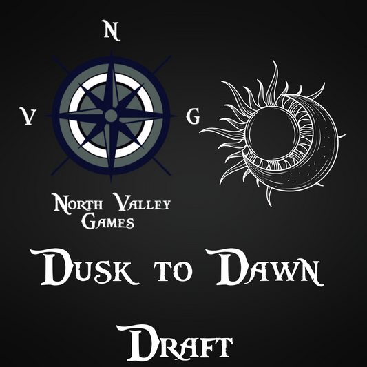 Dusk to Dawn Draft