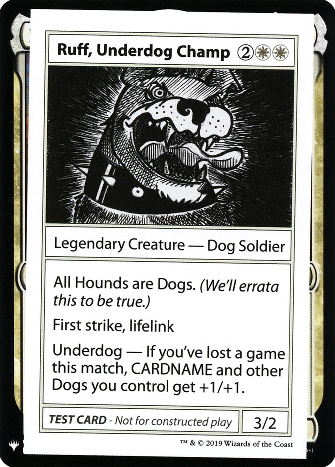 Ruff, Underdog Champ [Mystery Booster Playtest Cards] | North Valley Games