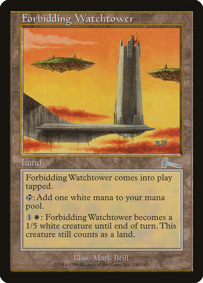 Forbidding Watchtower [Urza's Legacy] | North Valley Games