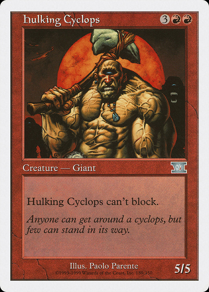 Hulking Cyclops [Classic Sixth Edition] | North Valley Games
