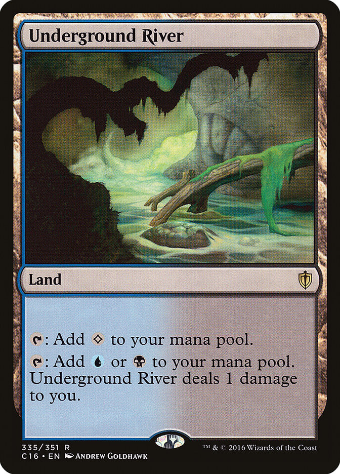 Underground River [Commander 2016] | North Valley Games