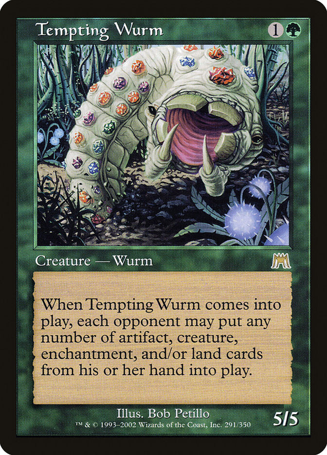 Tempting Wurm [Onslaught] | North Valley Games