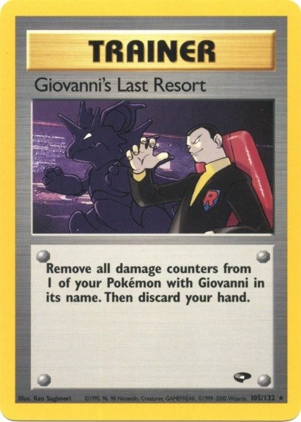 Giovanni's Last Resort (105/132) [Gym Challenge Unlimited] | North Valley Games