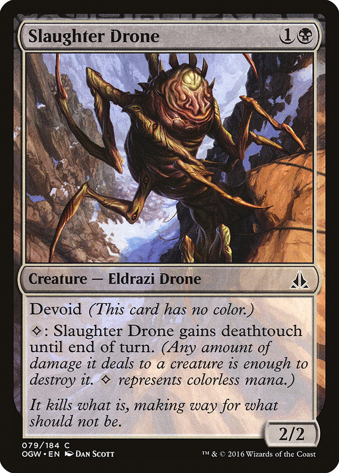 Slaughter Drone [Oath of the Gatewatch] | North Valley Games