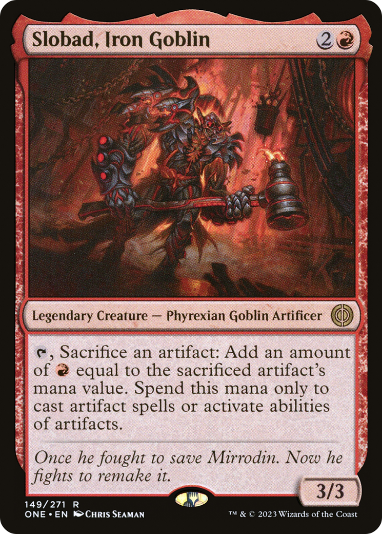 Slobad, Iron Goblin [Phyrexia: All Will Be One] | North Valley Games