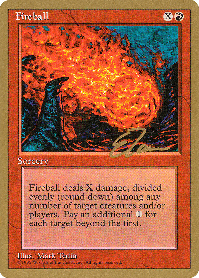 Fireball (Eric Tam) [Pro Tour Collector Set] | North Valley Games