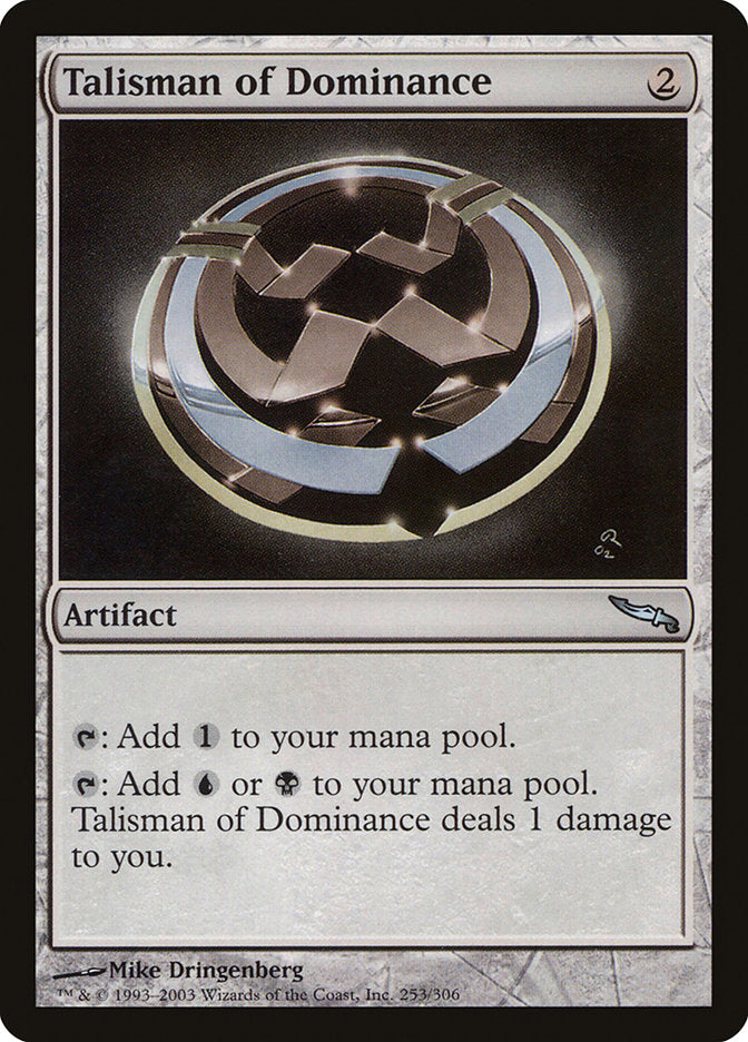 Talisman of Dominance [Mirrodin] | North Valley Games