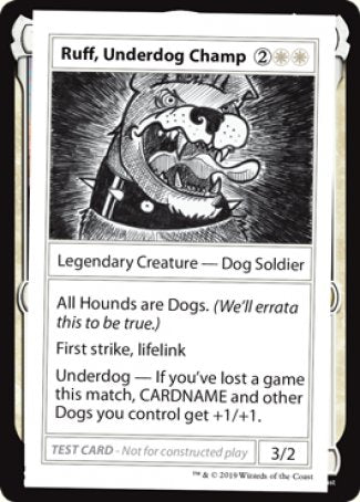 Ruff, Underdog Champ (2021 Edition) [Mystery Booster Playtest Cards] | North Valley Games