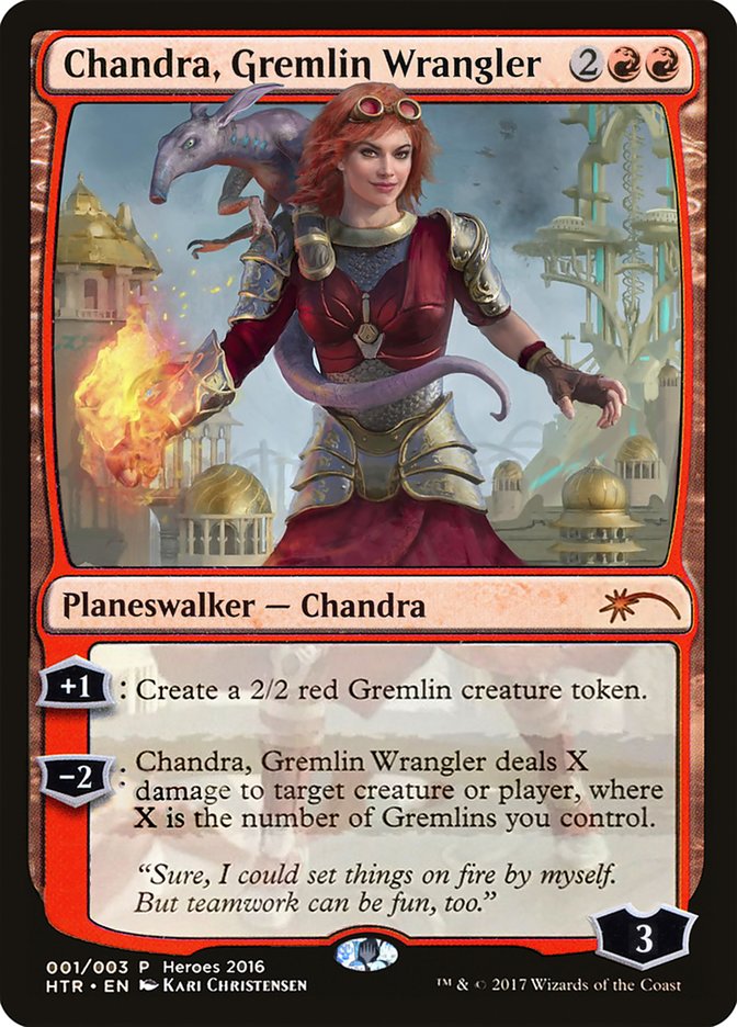 Chandra, Gremlin Wrangler [Heroes of the Realm] | North Valley Games