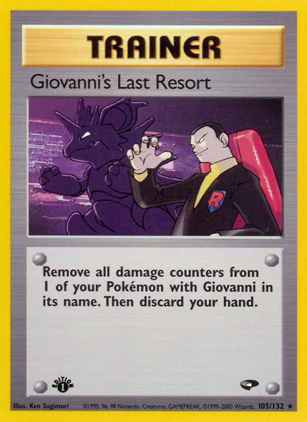 Giovanni's Last Resort (105/132) [Gym Challenge 1st Edition] | North Valley Games