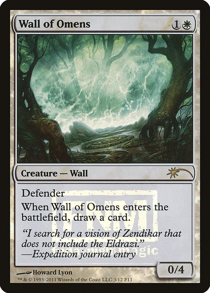 Wall of Omens [Friday Night Magic 2011] | North Valley Games