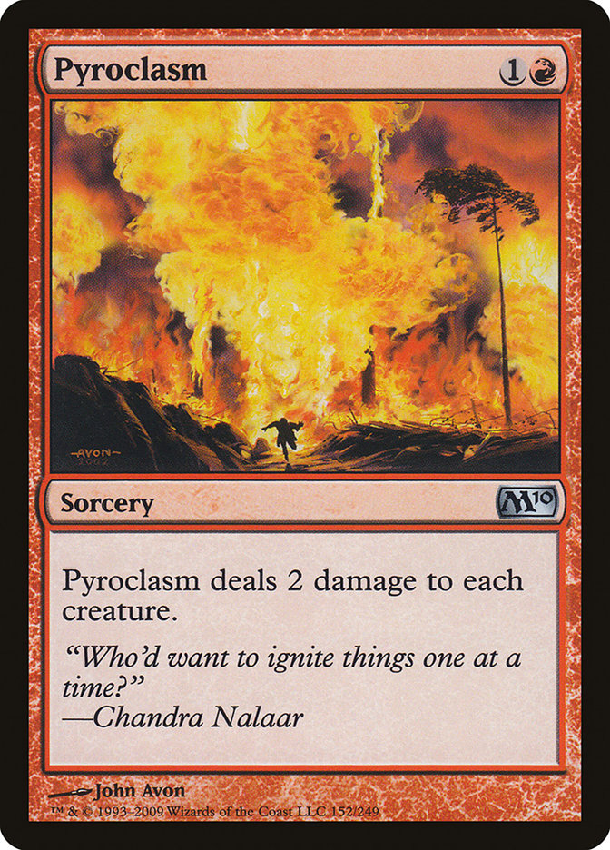 Pyroclasm [Magic 2010] | North Valley Games