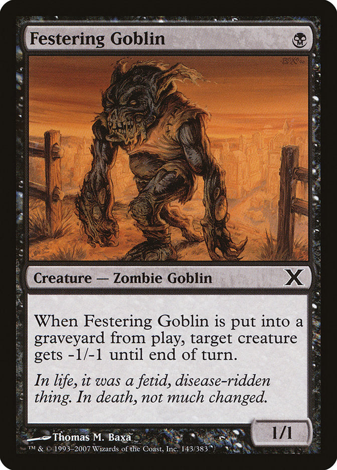 Festering Goblin [Tenth Edition] | North Valley Games