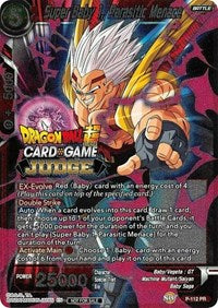 Super Baby 1, Parasitic Menace (P-112) [Judge Promotion Cards] | North Valley Games