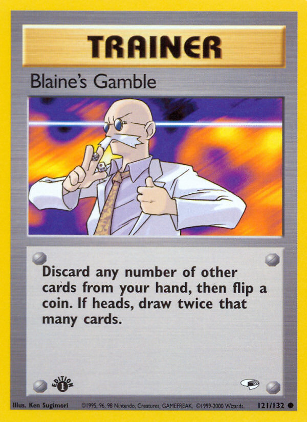 Blaine's Gamble (121/132) [Gym Heroes 1st Edition] | North Valley Games
