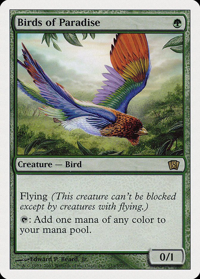 Birds of Paradise [Eighth Edition] | North Valley Games