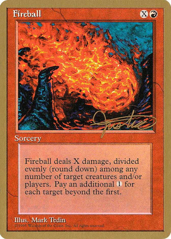 Fireball (Mark Justice) [Pro Tour Collector Set] | North Valley Games