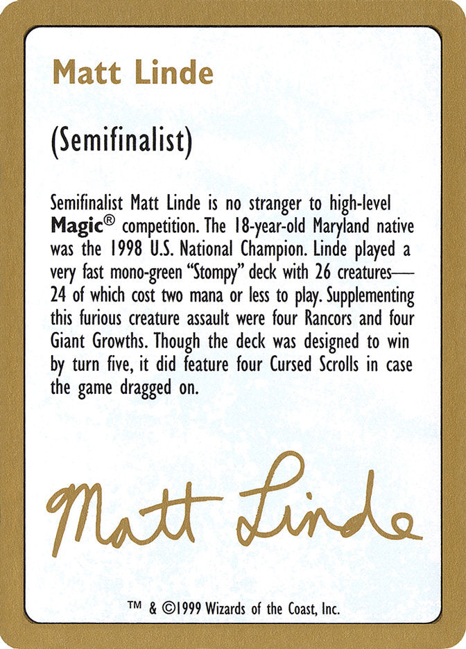 Matt Linde Bio [World Championship Decks 1999] | North Valley Games