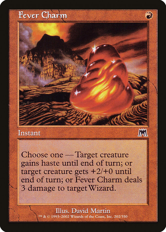 Fever Charm [Onslaught] | North Valley Games