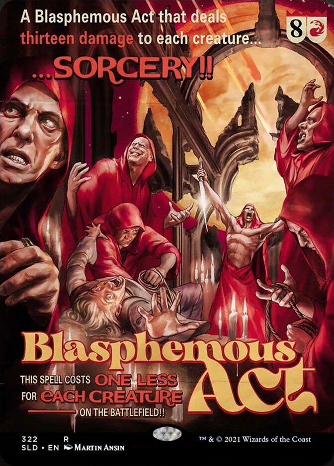 Blasphemous Act [Secret Lair Drop Series] | North Valley Games
