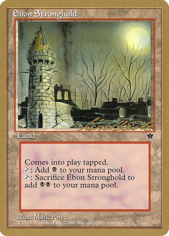 Ebon Stronghold (Leon Lindback) [Pro Tour Collector Set] | North Valley Games
