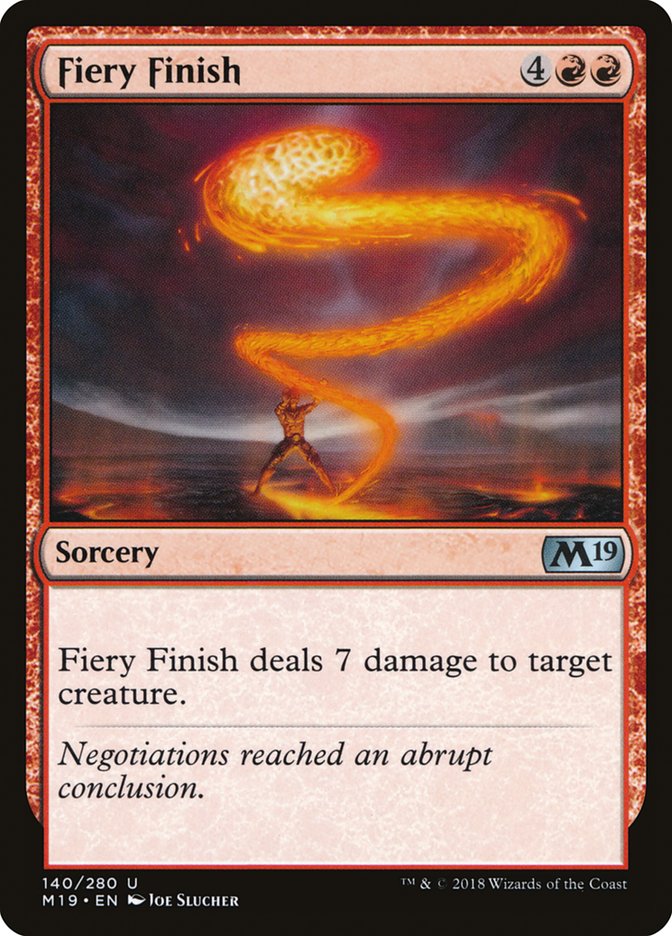 Fiery Finish [Core Set 2019] | North Valley Games