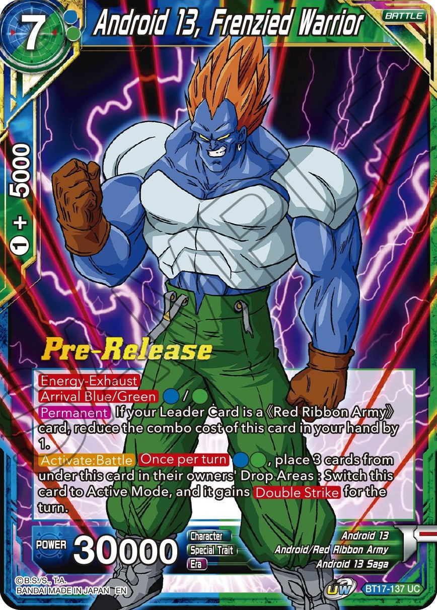Android 13, Frenzied Warrior (BT17-137) [Ultimate Squad Prerelease Promos] | North Valley Games